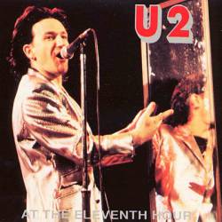 U2 : At the Eleven Hour